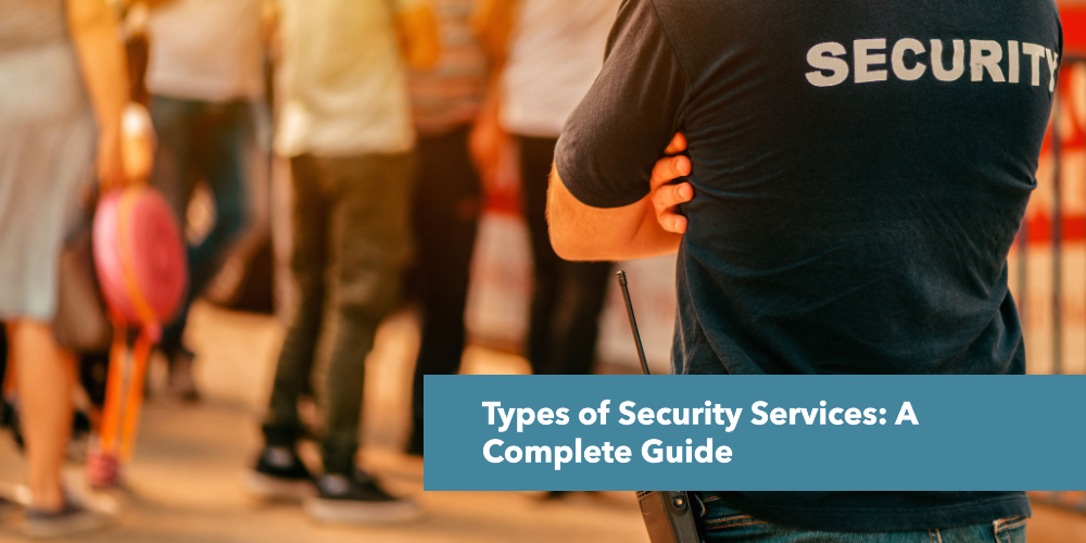 Types of Security Services 1